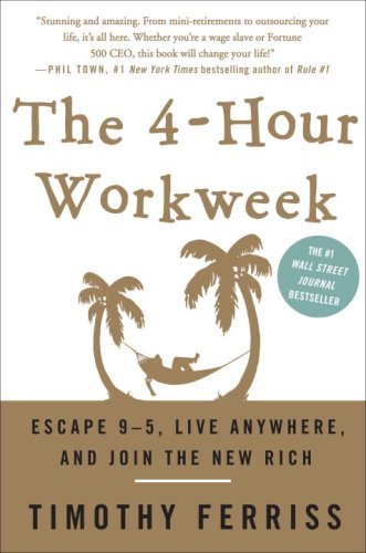 The 4-Hour Workweek by Timothy Ferriss book cover