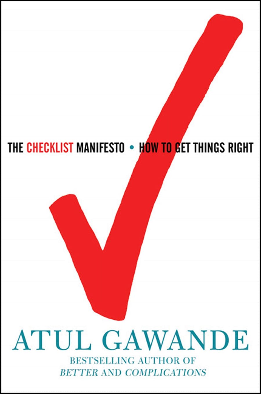 The Checklist Manifesto by Atul Gawande book cover